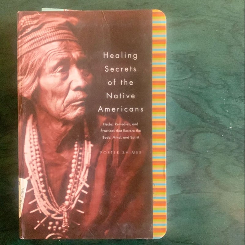 Healing Secrets Of The Native Americans