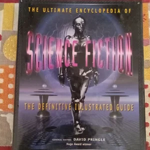 The Ultimate Encyclopedia of Science Fiction