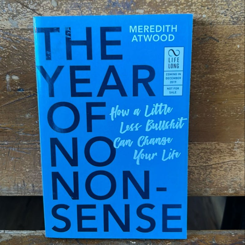 The Year of No Nonsense (ARC)