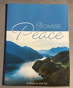 The Promise of Peace