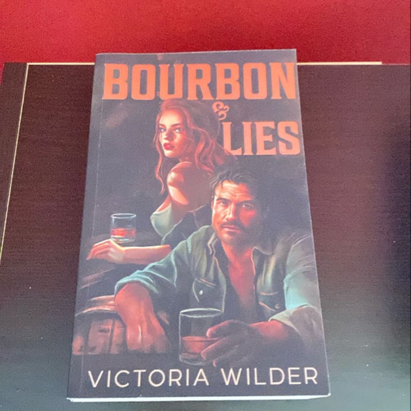 Bourbon and Lies