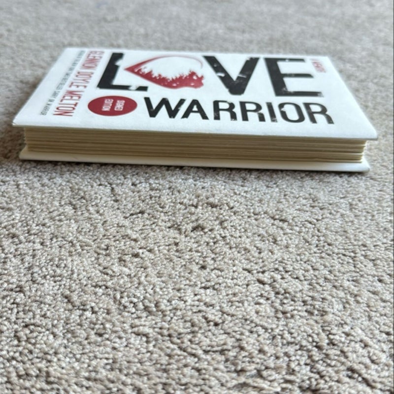 Love Warrior SIGNED