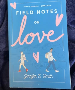 Field Notes on Love