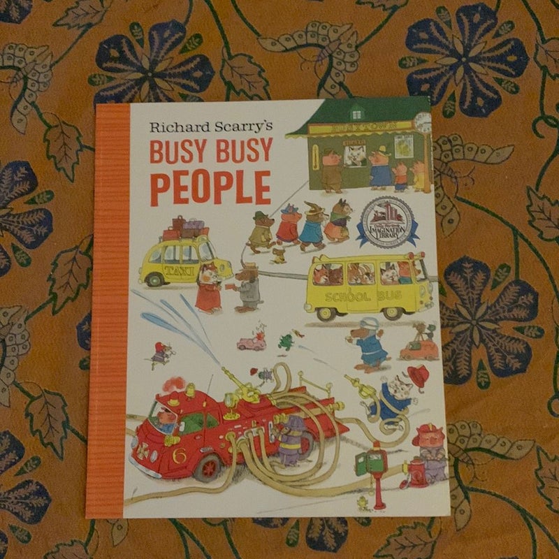 Richard Scarry’s Busy Busy People 