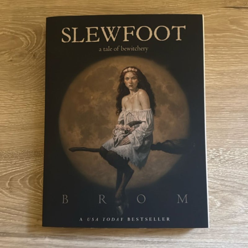 Slewfoot