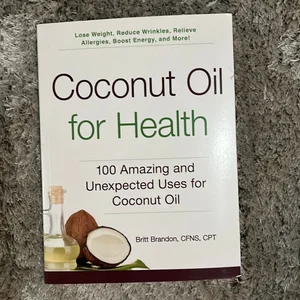 Coconut Oil for Health