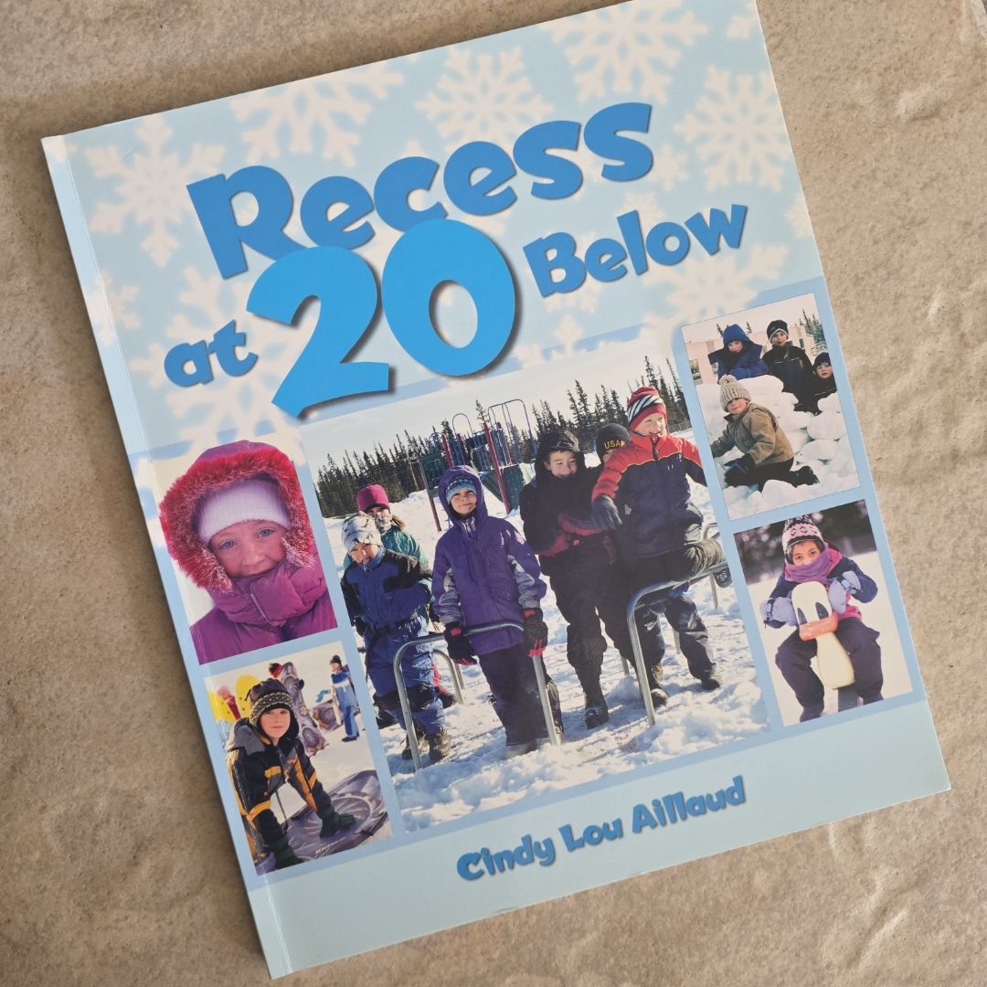 Recess at 20 Below