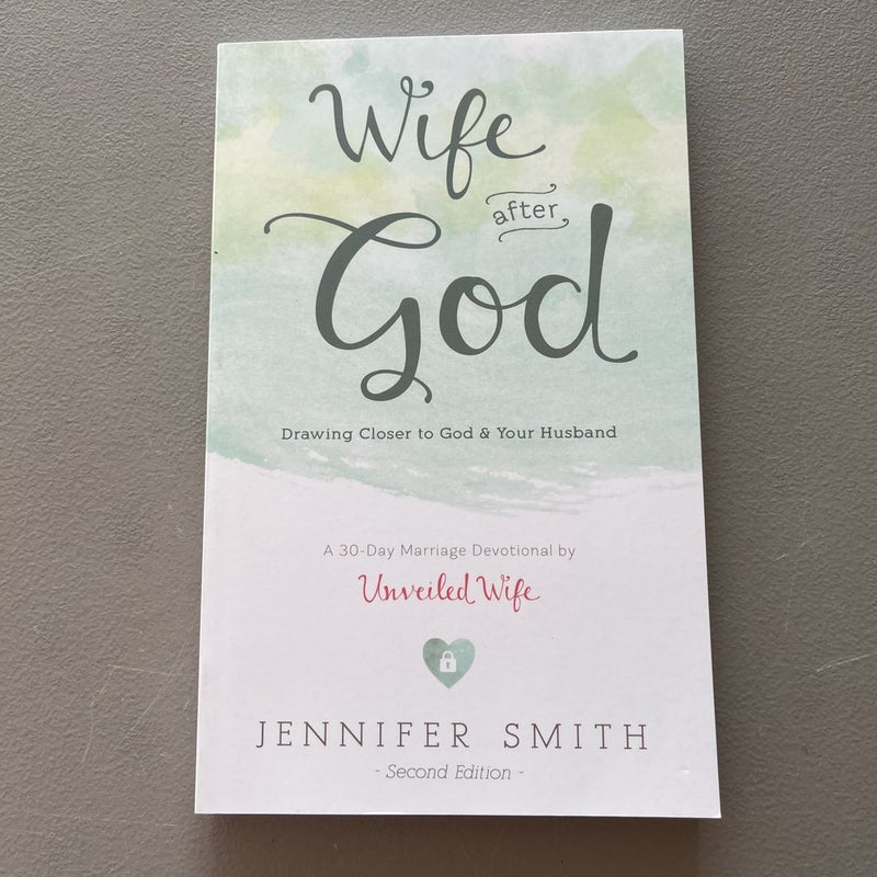 Wife after God