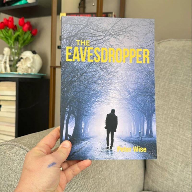 The Eavesdropper