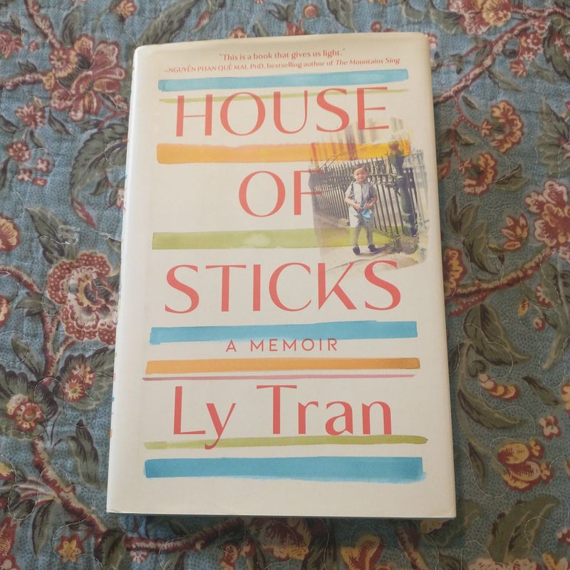 House of Sticks