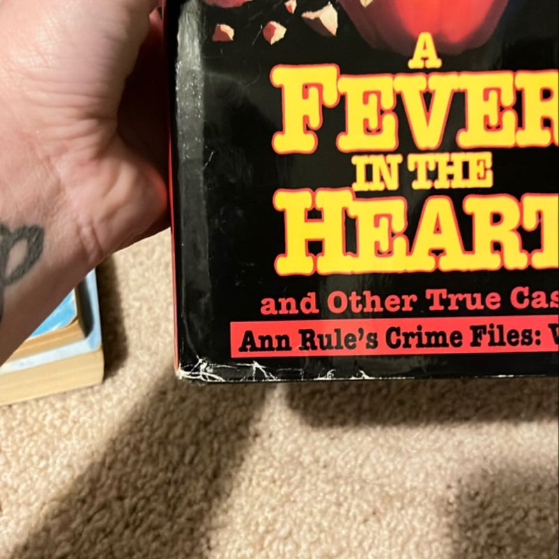 A Fever in the Heart