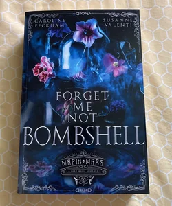 Forget Me Not Bombshell