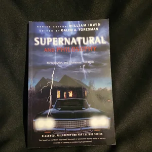 Supernatural and Philosophy