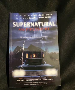 Supernatural and Philosophy