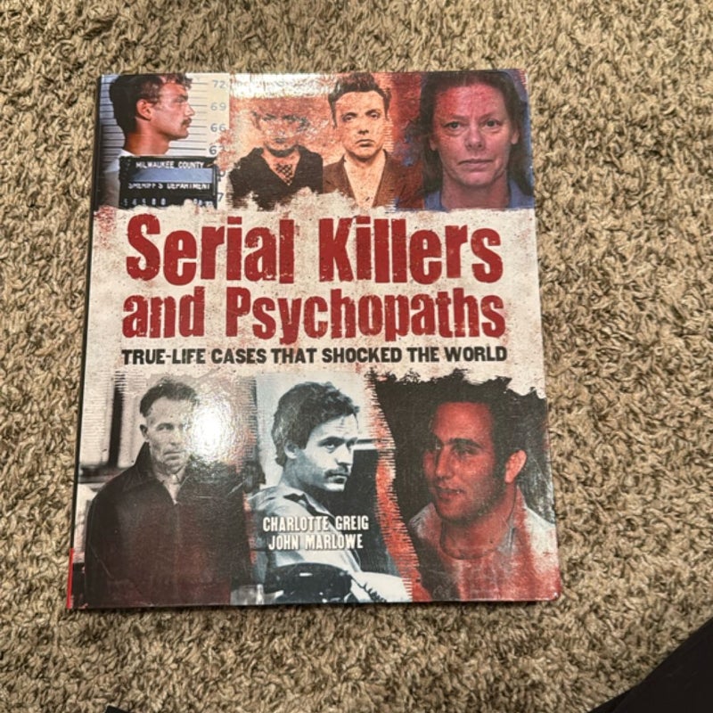 Serial Killers and Psychopaths