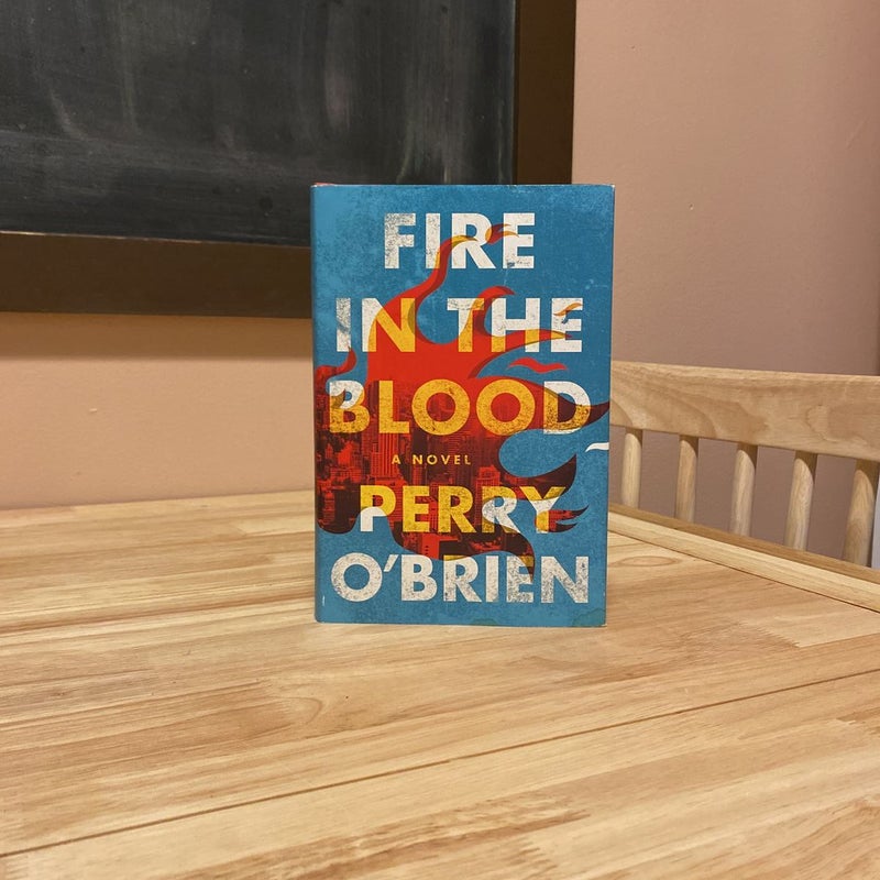 Fire in the Blood