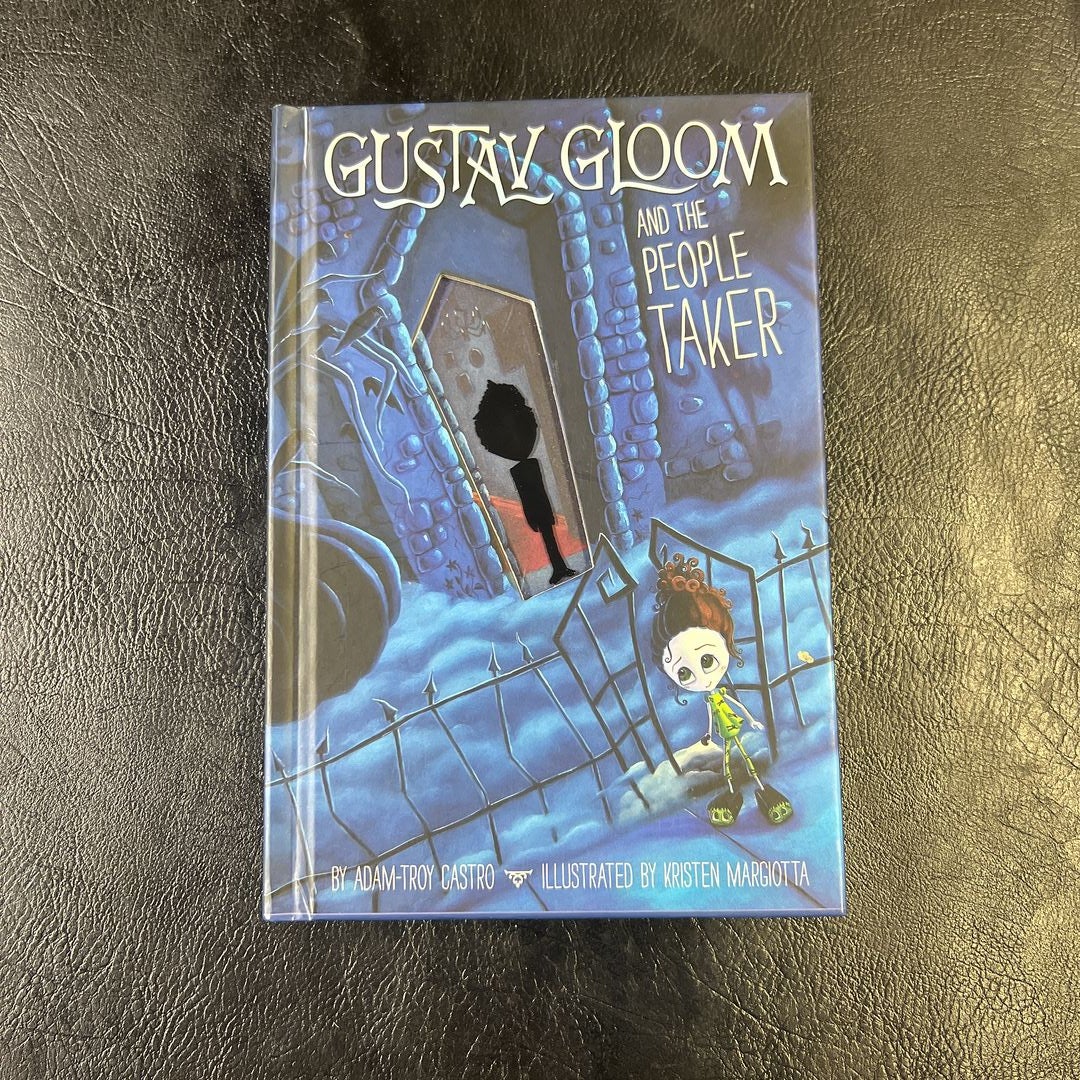 Gustav Gloom and the People Taker #1