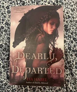 Dearly, Departed: a Zombie Novel
