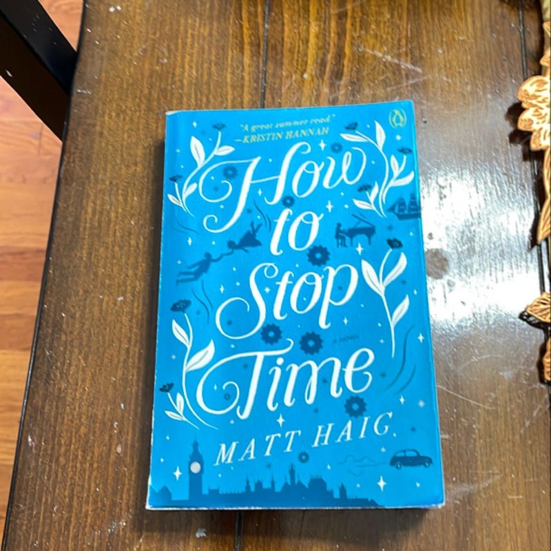 How to Stop Time