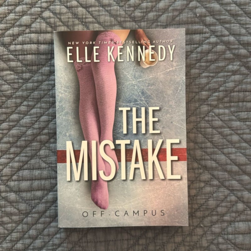 The Mistake