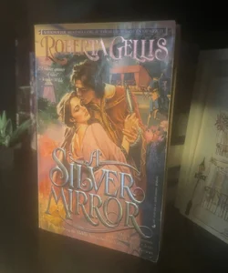 A Silver Mirror