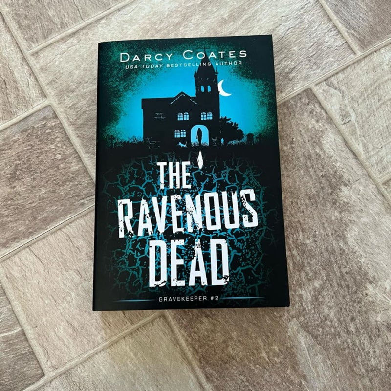 The Ravenous Dead