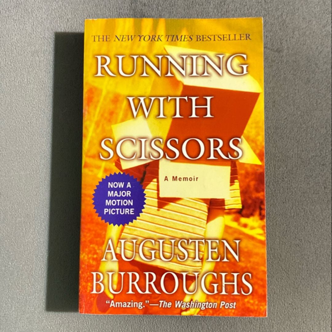 Running with Scissors