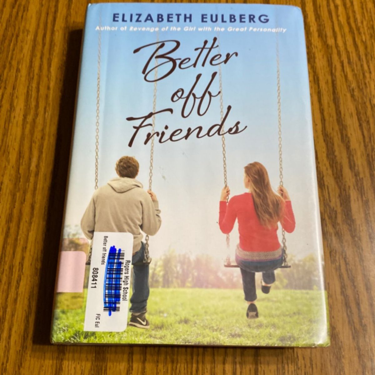Better off Friends by Elizabeth Eulberg
