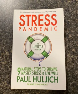 Stress Pandemic - The Lifestyle Solution