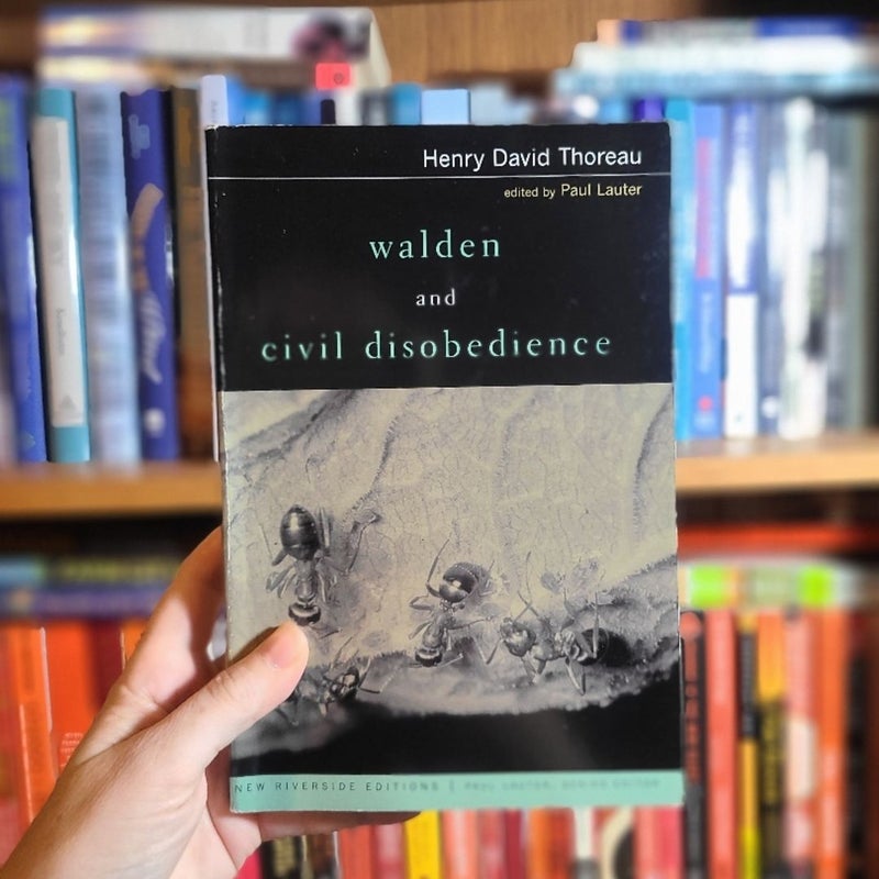 Walden and Civil Disobedience