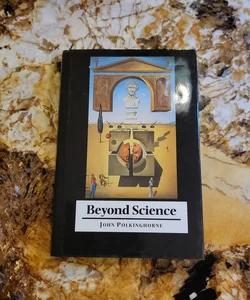 Beyond Science - The Wider Human Context