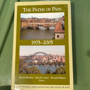 The Paths of Pain, 1975-2005