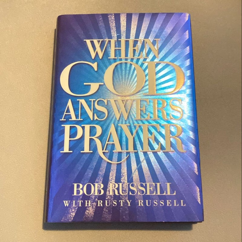 When God Answers Prayer