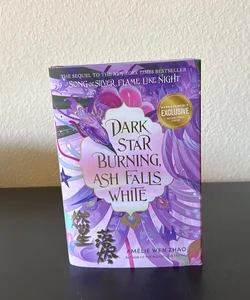 Dark Star Burning Ash Falls White (Barnes and Nobles Exclusive edition) 