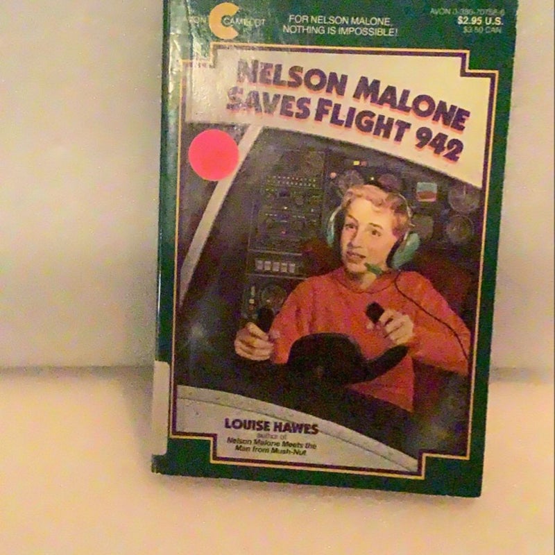 Nelson Malone Saves Flight 942