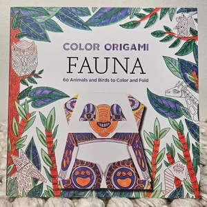 Color Origami: Fauna (Adult Coloring Book)