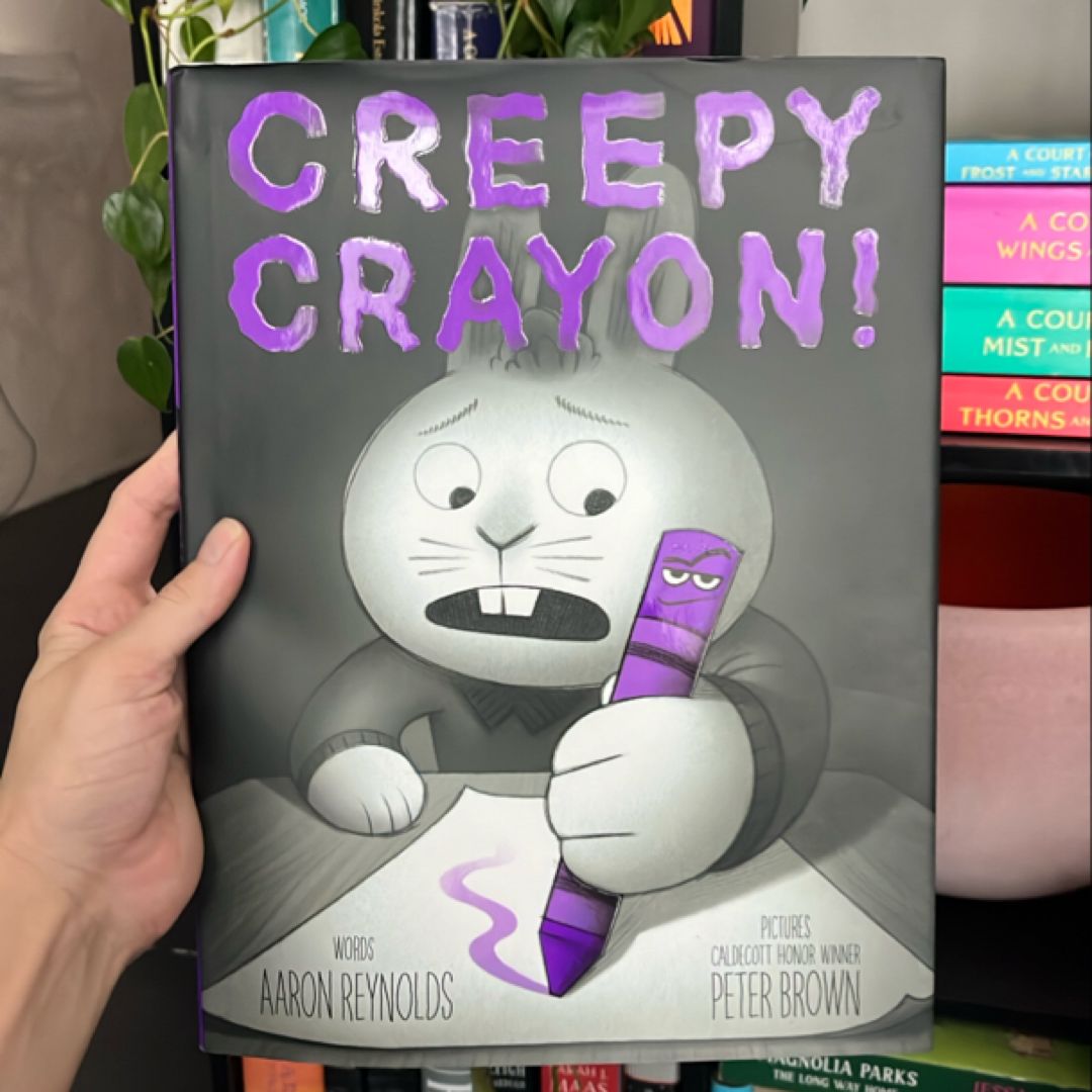 Creepy Crayon!