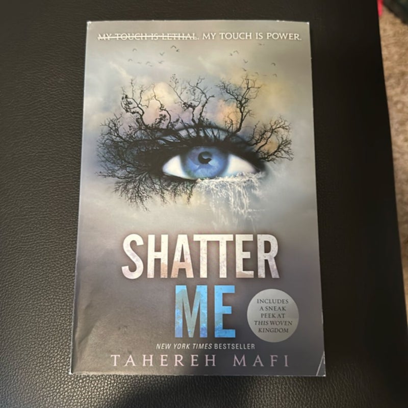 Shatter Me