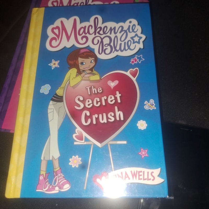 Mackenzie Blue #2: the Secret Crush