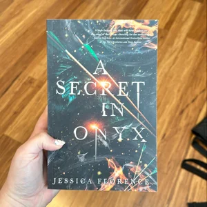 A Secret in Onyx