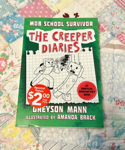 The Creeper Diaries