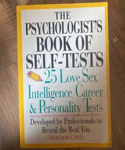 The Psychologist's Book of Self-Tests