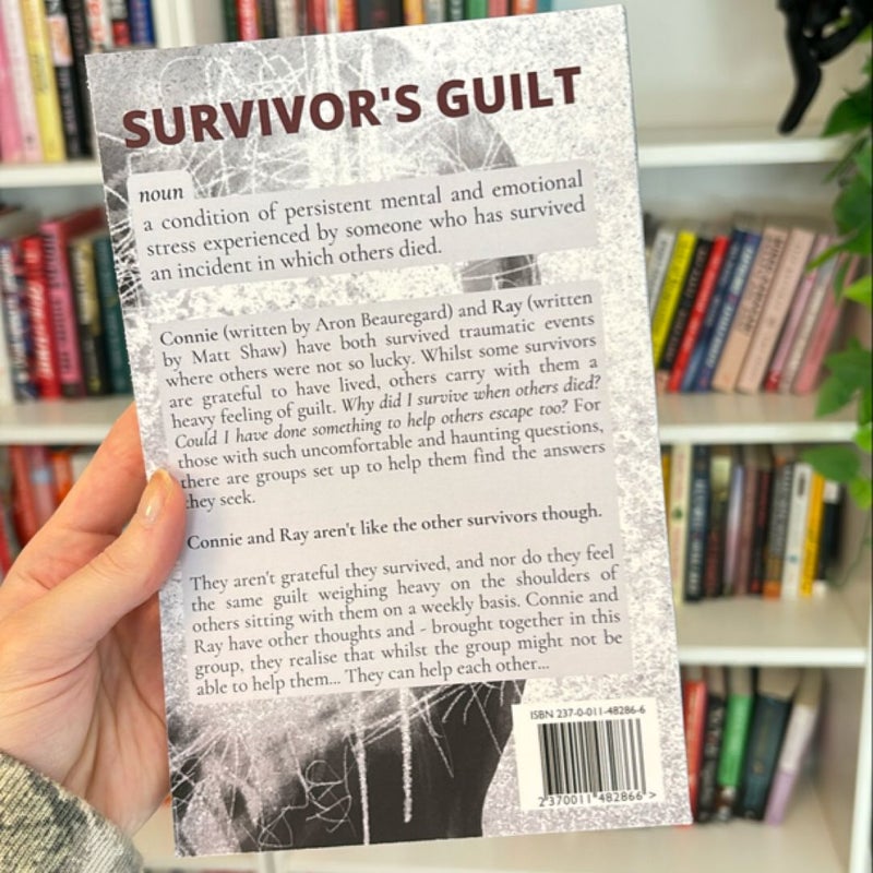 Survivor’s Guilt