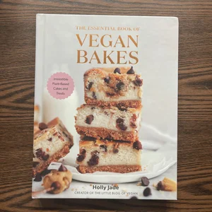 The Essential Book of Vegan Bakes