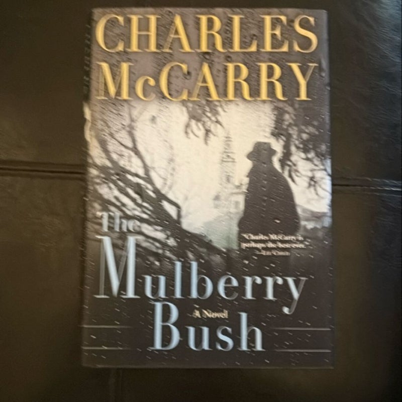 The Mulberry Bush