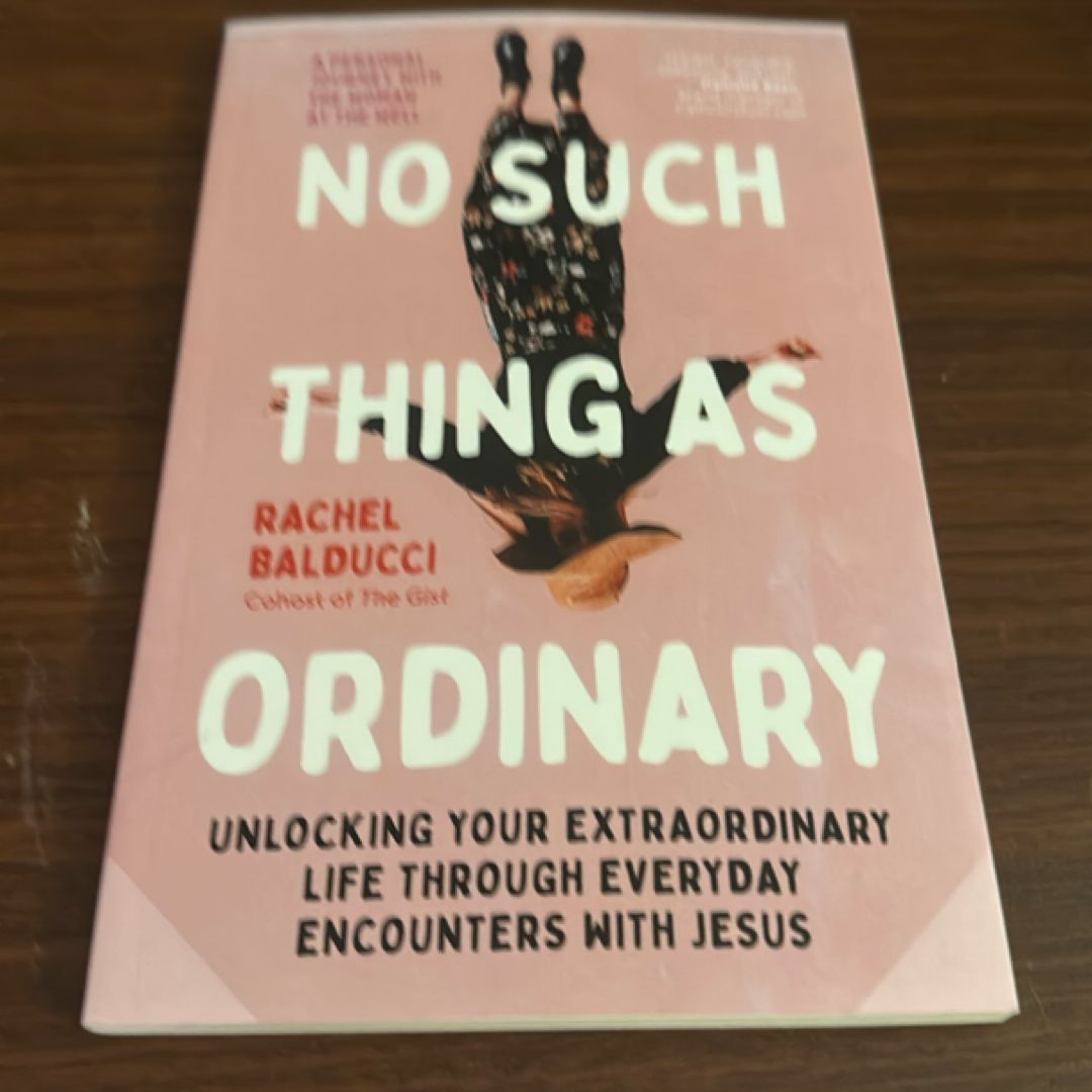 No Such Thing As Ordinary