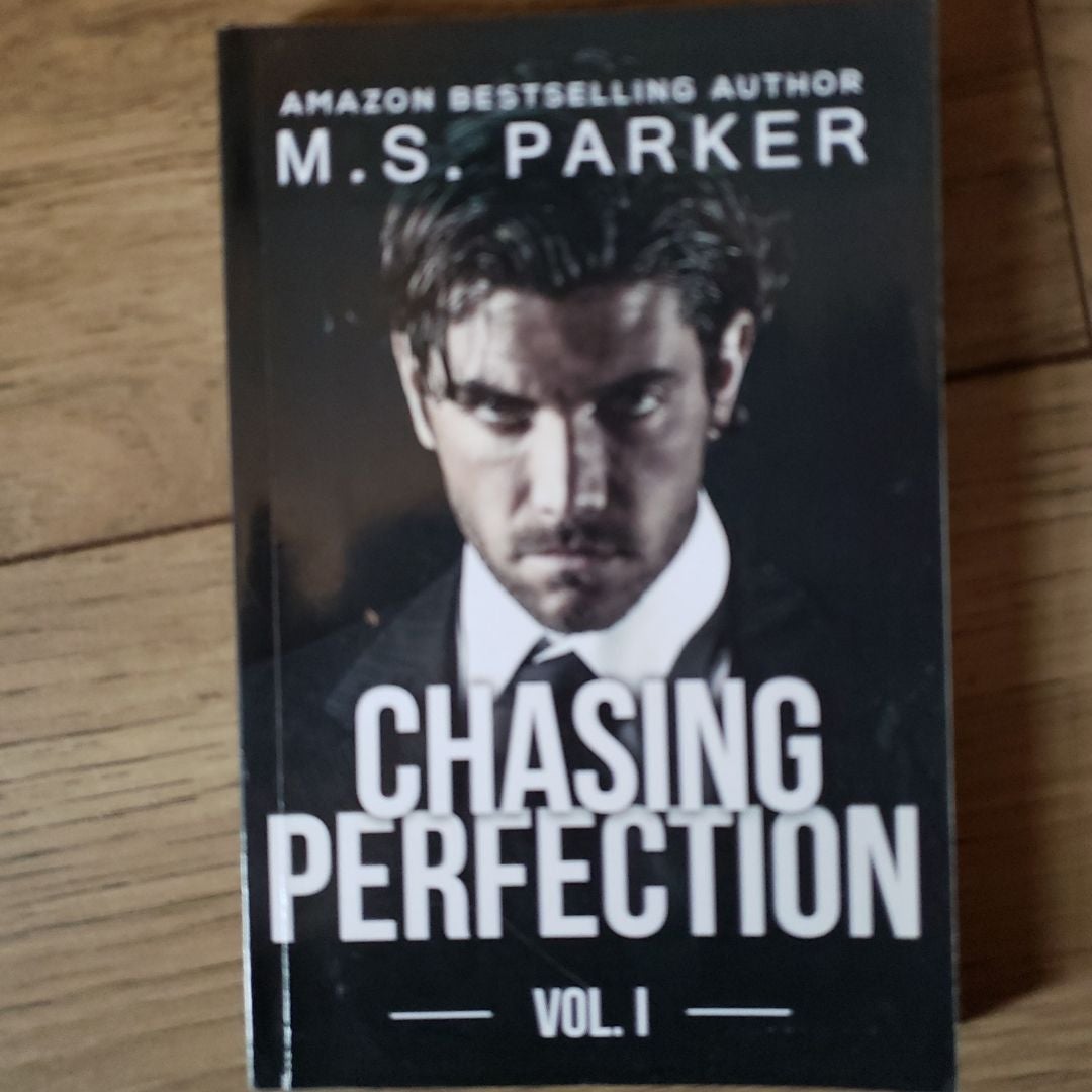 Chasing Perfection Vol. 1