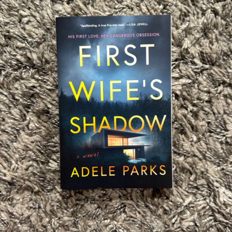 First Wife's Shadow