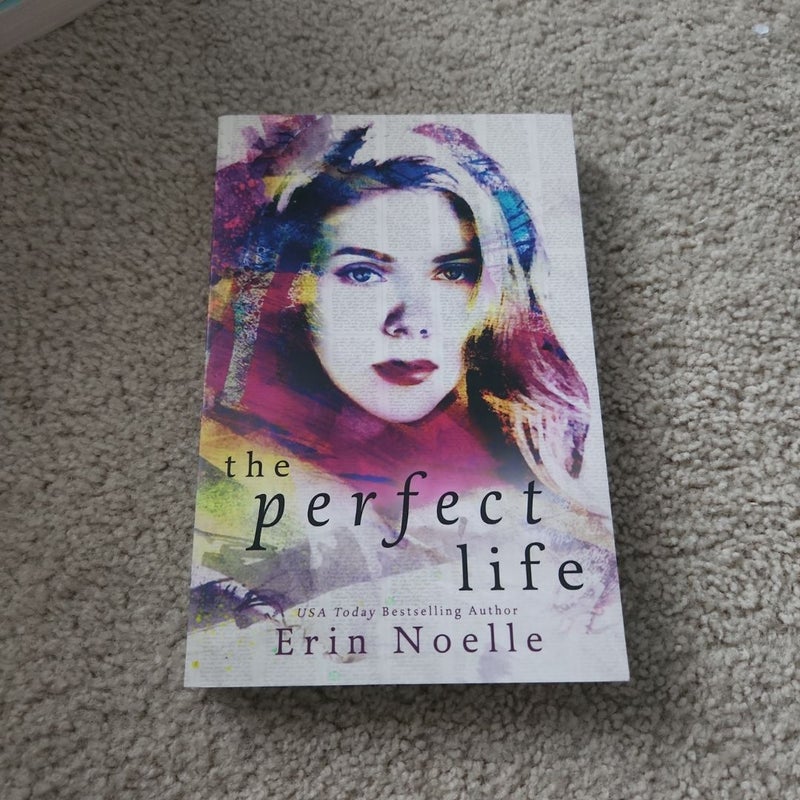 The Perfect Life **signed