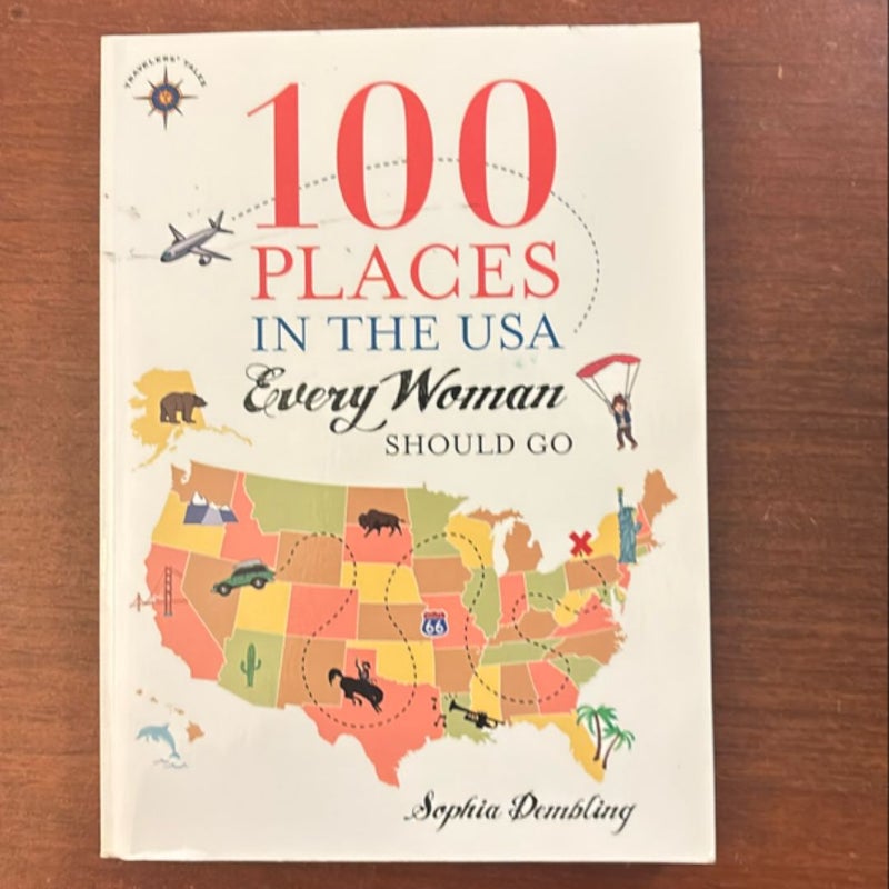 100 Places in the USA Every Woman Should Go